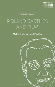 Couverture du livre Roland Barthes and Film - de Patrick ffrench