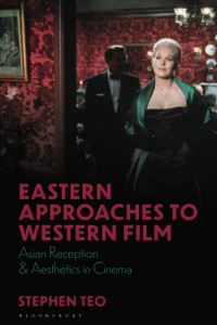 Cover of the book Eastern Approaches to Western Film - by Stephen Teo