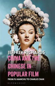 Couverture du livre China and the Chinese in Popular Film - de Jeffrey Richards