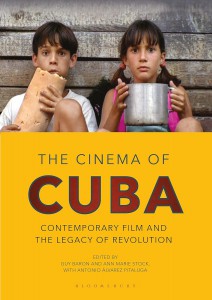 Couverture du livre The Cinema of Cuba - Sous la direction de Ann Marie Stock