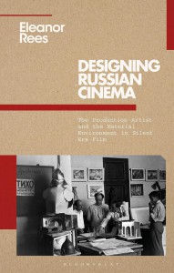 Cover of the book Designing Russian Cinema - by Eleanor Rees