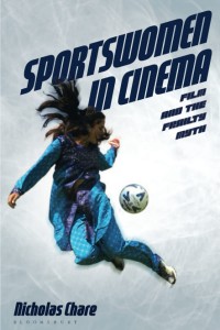 Cover of the book Sportswomen in Cinema - by Nicholas Chare