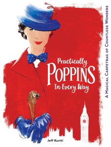 Cover of the book Practically Poppins in Every Way - by Jeff Kurtti