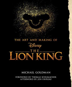 Cover of the book The Art and Making of The Lion King - by Michael Goldman