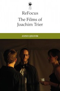 Couverture du livre The Films of Joachim Trier - de Anne Gjelsvik