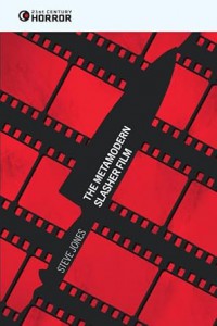 Couverture du livre The Metamodern Slasher Film - de Steve Jones