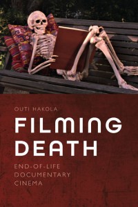 Couverture du livre Filming Death - de Outi Hakola