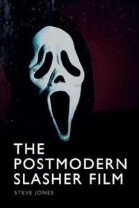Cover of the book The Postmodern Slasher Film - by Steve Jones