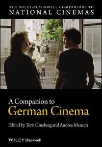 Couverture du livre A Companion to German Cinema - Sous la direction de Terri Ginsberg et Andrea Mensch
