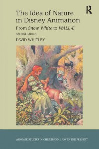 Couverture du livre The Idea of Nature in Disney Animation - de David Whitley