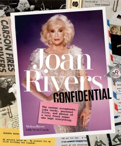 Couverture du livre Joan Rivers Confidential - de Melissa Rivers et Scott Currie