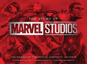 Couverture du livre The Story of Marvel Studios - de Tara Bennett