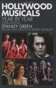 Cover of the book Hollywood Musicals - by Stanley Green and Barry Monush