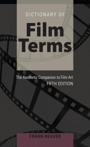 Couverture du livre Dictionary of Film Terms - de Frank Beaver