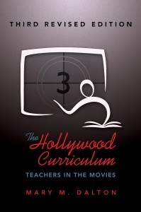 Couverture du livre The Hollywood Curriculum - de Mary M. Dalton