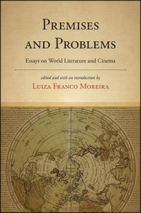 Couverture du livre Premises and Problems - Sous la direction de Luiza Franco Moreira