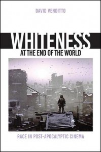 Couverture du livre Whiteness at the End of the World - de David Venditto