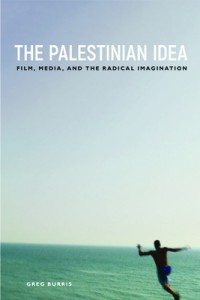 Couverture du livre The Palestinian Idea - de Greg Burris