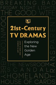 Cover of the book 21st-Century TV Dramas - by Amy M. Damico and Sara E. Quay