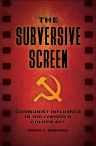 Couverture du livre The Subversive Screen - de Brian E. Birdnow