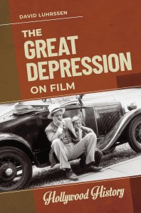 Cover of the book The Great Depression on Film - by David Luhrssen