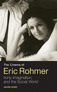 Cover of the book The Cinema of Eric Rohmer - by Jacob Leigh