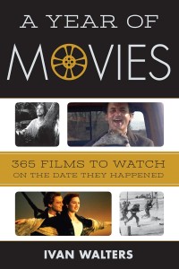Couverture du livre A Year of Movies - de Ivan Walters