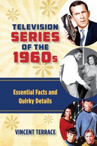 Couverture du livre Television Series of the 1960s - de Vincent Terrace
