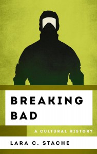 Couverture du livre Breaking Bad - de Lara C. Stache