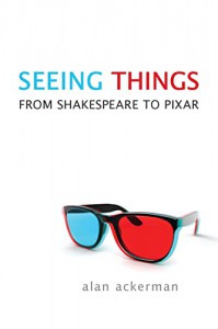 Couverture du livre Seeing Things - de Alan Ackerman