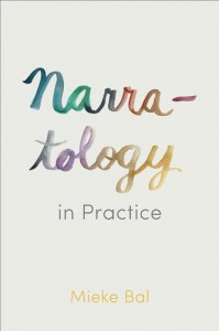 Couverture du livre Narratology in Practice - de Mieke Bal