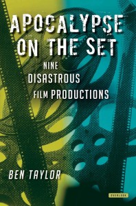 Couverture du livre Apocalypse on the Set - de Ben Taylor