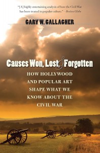 Couverture du livre Causes Won, Lost, and Forgotten - de Gary Gallagher