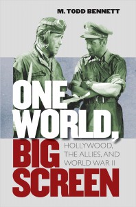 Couverture du livre One World, Big Screen - de M. Todd Bennett