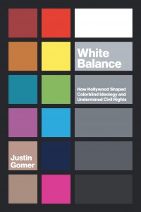 Cover of the book White Balance - by Justin Gomer