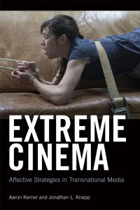 Couverture du livre Extreme Cinema - de Aaron Kerner et Jonathan Knapp