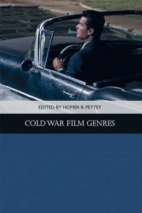 Couverture du livre Cold War Film Genres - Sous la direction de Homer B. Pettey