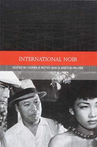 Couverture du livre International Noir - de Homer B. Pettey et R. Barton Palmer