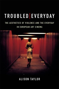 Couverture du livre Troubled Everyday - de Alison Taylor