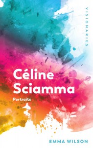 Couverture du livre Céline Sciamma - de Emma Wilson