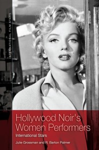 Hollywood Noir's Women Performers:International Stars
