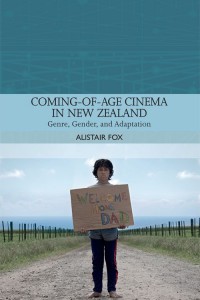 Couverture du livre Coming-of-Age Cinema in New Zealand - de Alistair Fox