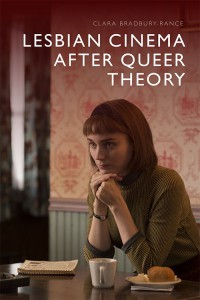 Couverture du livre Lesbian Cinema after Queer Theory - de Clara Bradbury-Rance