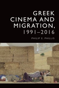 Couverture du livre Greek Cinema and Migration, 1991-2016 - de Philip-Edward Phillis