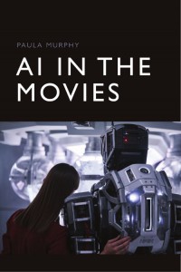 Couverture du livre AI in the Movies - de Paula Murphy