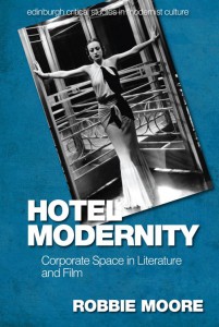 Couverture du livre Hotel Modernity - de Robbie Moore