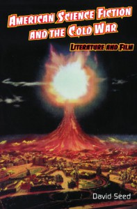 Couverture du livre American Science Fiction and the Cold War - de David Seed