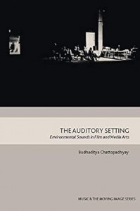 Couverture du livre The Auditory Setting - de Budhaditya Chattopadhyay