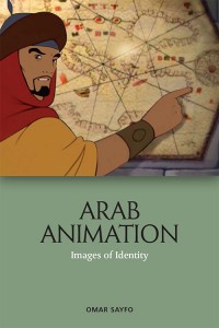 Couverture du livre Arab Animation - de Omar Sayfo