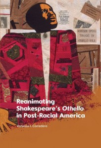 Couverture du livre Reanimating Shakespeare's Othello in Post-Racial America - de Vanessa I. Corredera
